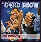 Die Gerd Show: Der Steuersong